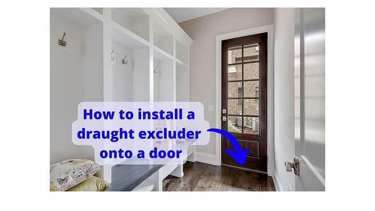 How to install a draught excluder in 8 easy steps