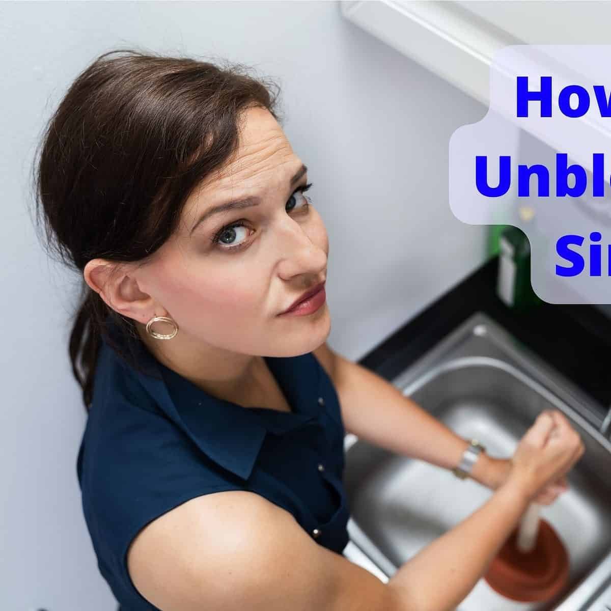 How to Unblock a Sink